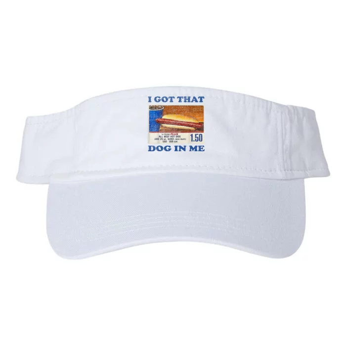 I Got That Dog In Me Funny Hot Dogs Combo Valucap Bio-Washed Visor