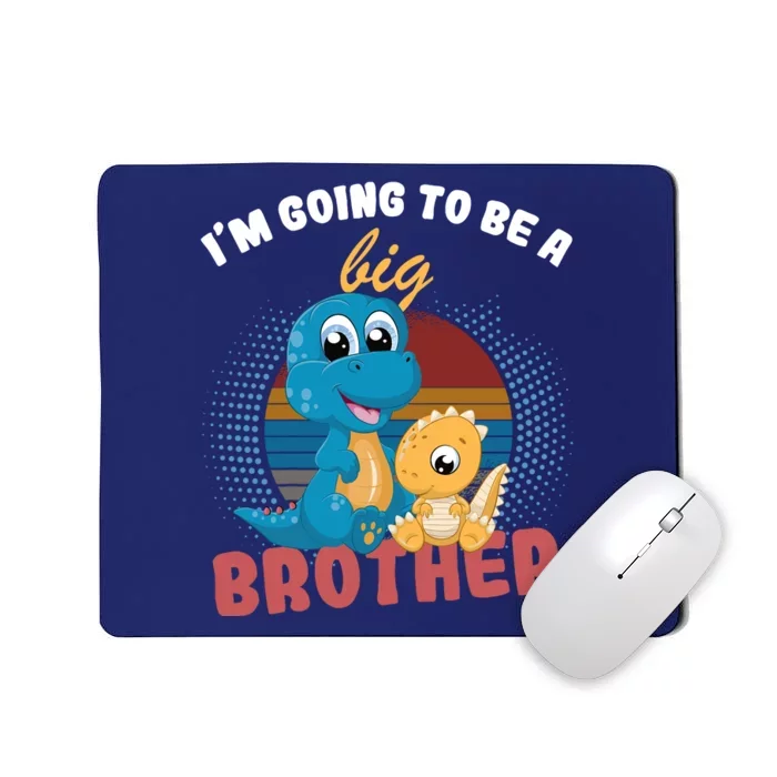 IM Going To Be A Big Brother 2024 Dinosaur Mousepad