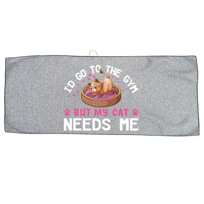 I'd Go To The Gym But My Cat Needs Me Funny Cat Lovers Gift Large Microfiber Waffle Golf Towel