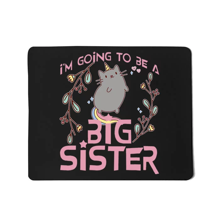 I'm Going To Be A Big Sister Unicorn Cat Mousepad