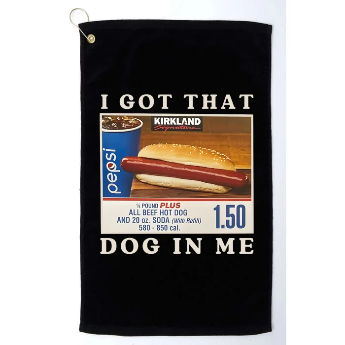 I Got That Dog In Me Platinum Collection Golf Towel