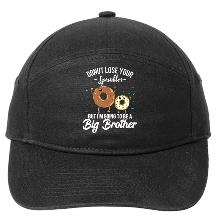 I'm Going To Be A Big Brother Pregnancy Announcement Quote 7-Panel Snapback Hat