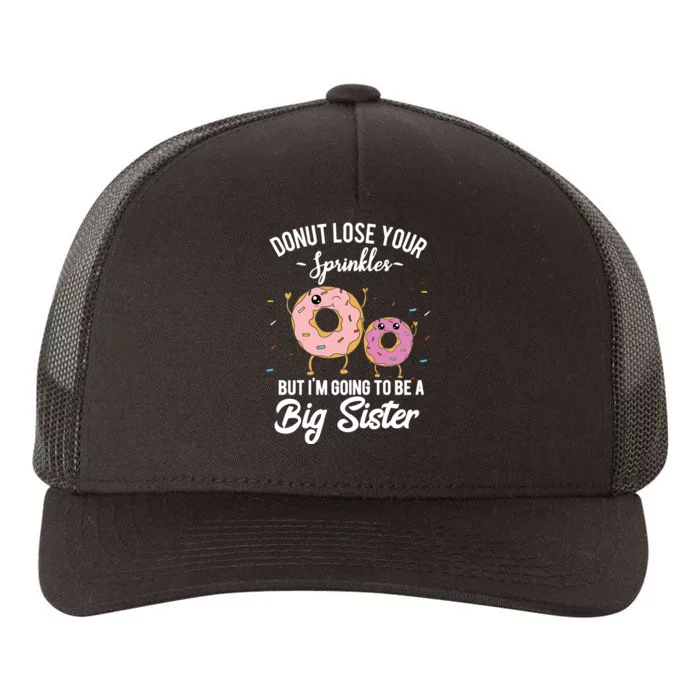 Im Going To Be A Big Sister Baby Announcement Donut Reveal Yupoong Adult 5-Panel Trucker Hat