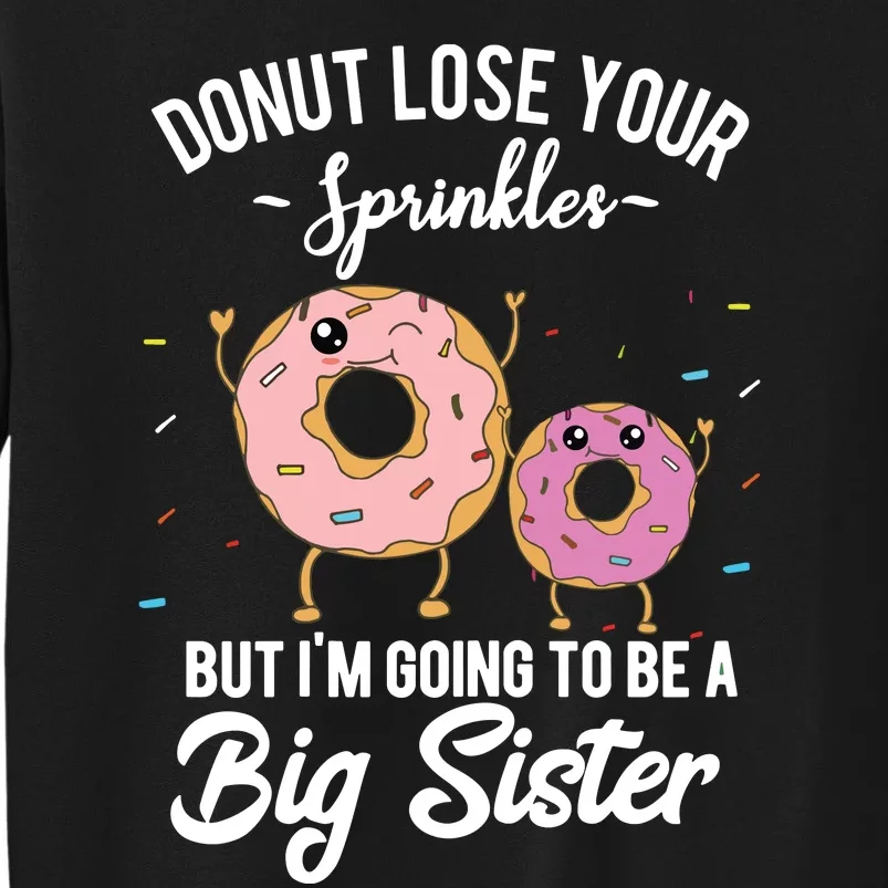 Im Going To Be A Big Sister Baby Announcement Donut Reveal Sweatshirt