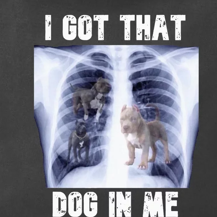 I Got That Dog In Me Xray Zip Tote Bag