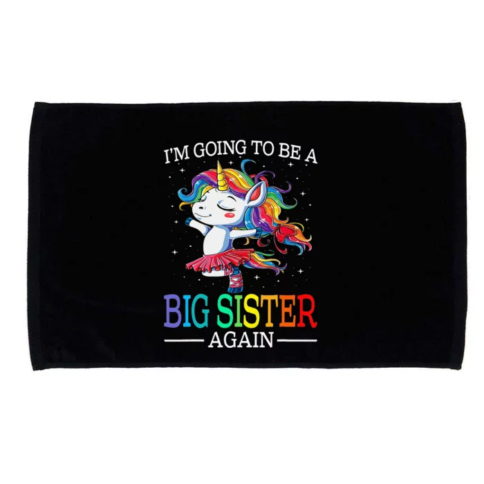 I'm Going To Be A Big Sister Again Unicorn Microfiber Hand Towel