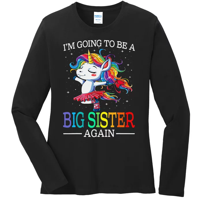 I'm Going To Be A Big Sister Again Unicorn Ladies Long Sleeve Shirt