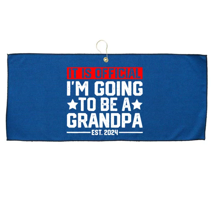 IM Going To Be A Grandpa 2024 New Grandpa Large Microfiber Waffle Golf Towel