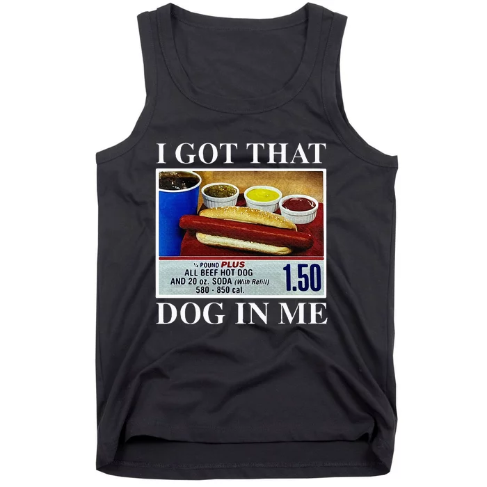 I Got That Dog In Me Funny Hot Dogs Combo Tank Top