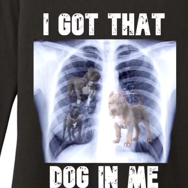 I Got That Dog In Me Xray Meme Womens CVC Long Sleeve Shirt