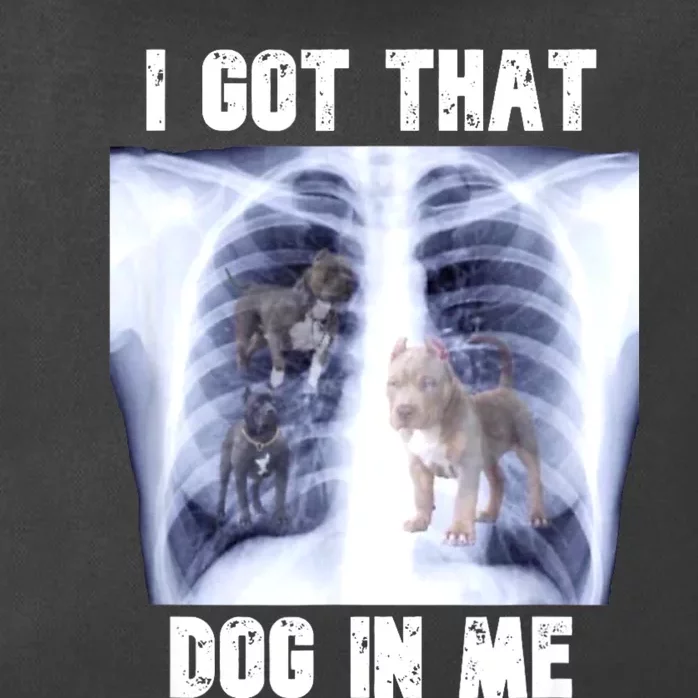 I Got That Dog In Me Xray Meme Zip Tote Bag