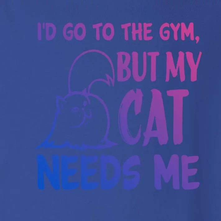 Id Go To The Gym But My Cat Needs Me Cute Gift Toddler Long Sleeve Shirt