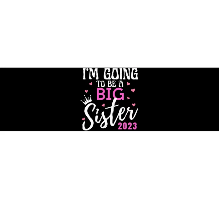 Im Going To Be A Big Sister Pregnancy Announcement Promoted Bumper Sticker