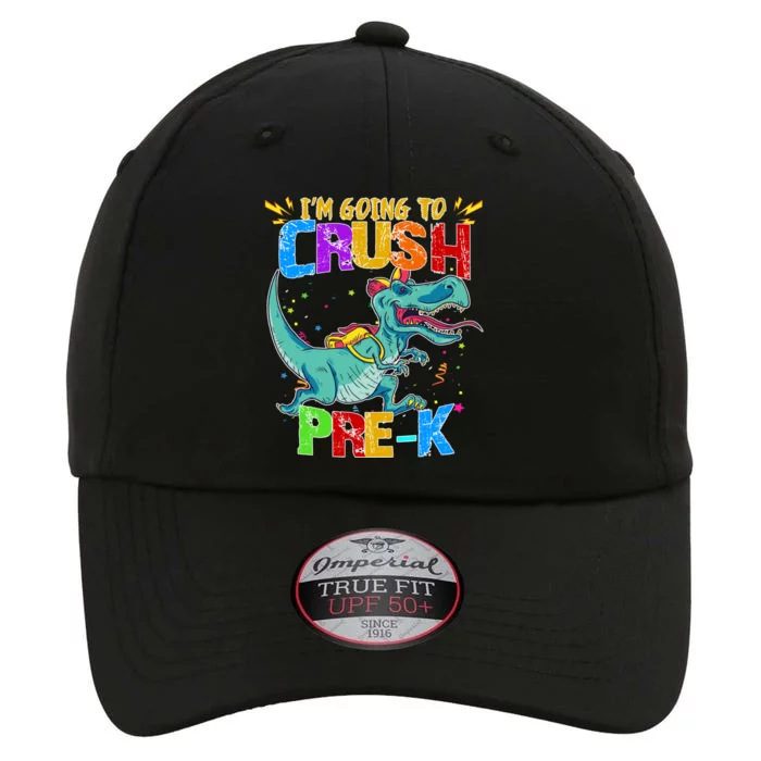 Im Going To Crush Pre K Dino Back To School The Original Performance Cap