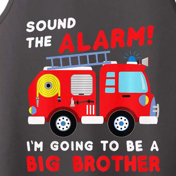 Im Going To Be A Big Brother Firetruck Baby Reveal Performance Tank