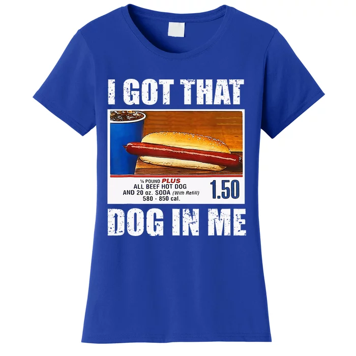 I Got That Dog In Me Funny Xray Meme Women's T-Shirt