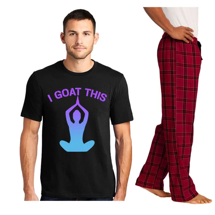 I Goat This Yoga Pose Meditation Balance Yogi Gift Pajama Set