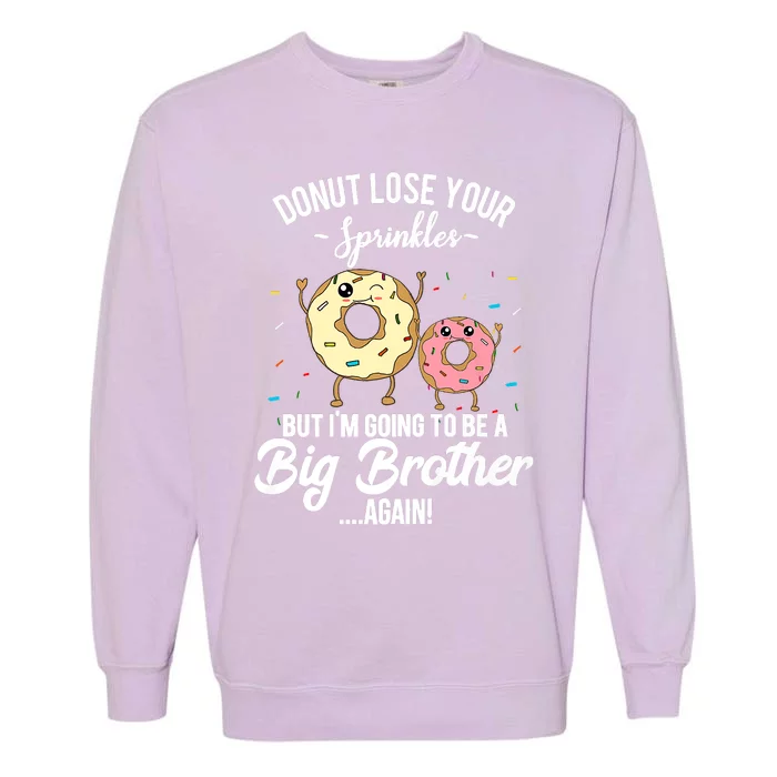 Im Going To Be A Big Brother Again Pregnancy Announcement Premium Garment-Dyed Sweatshirt