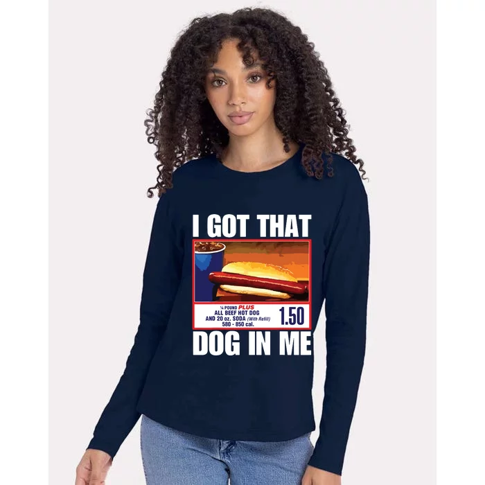 I Got That Dog In Me Funny Hotdogs Womens Cotton Relaxed Long Sleeve T-Shirt