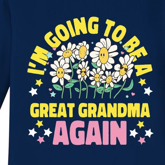 IM Going To Be A Great Grandma Again Baby Long Sleeve Bodysuit