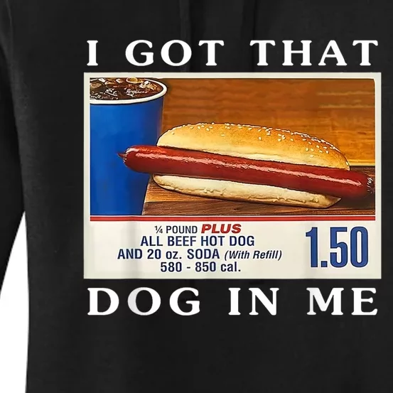 I Got That Hot Dog In Me Women's Pullover Hoodie