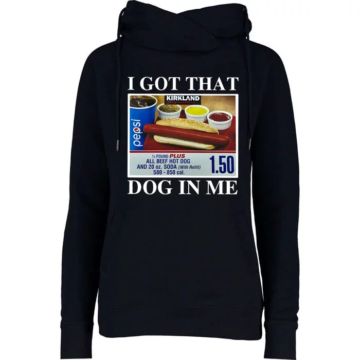 I Got That Dog In Me Keep 150 Womens Funnel Neck Pullover Hood