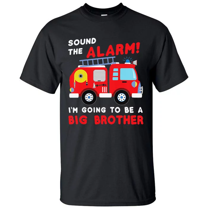 Im going to be a big brother Firetruck baby reveal Tall T-Shirt