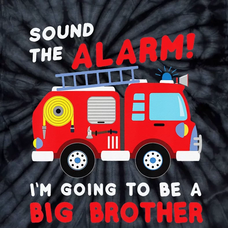 Im going to be a big brother Firetruck baby reveal Tie-Dye T-Shirt