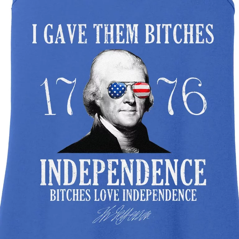 I Gave Them Bitches 1776 Independence Love Independence Ladies Essential Tank