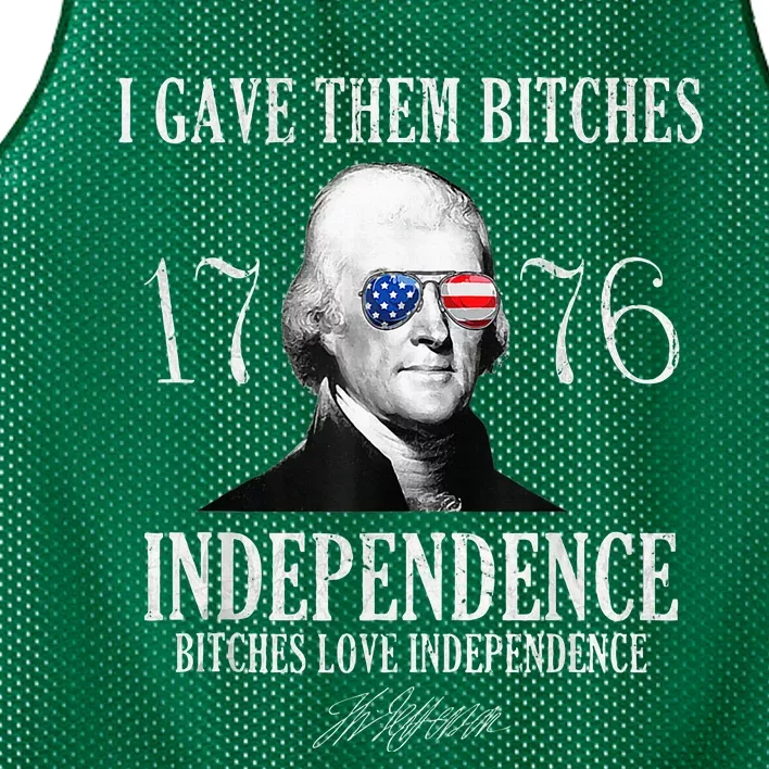 I Gave Them Bitches 1776 Independence Love Independence Mesh Reversible Basketball Jersey Tank