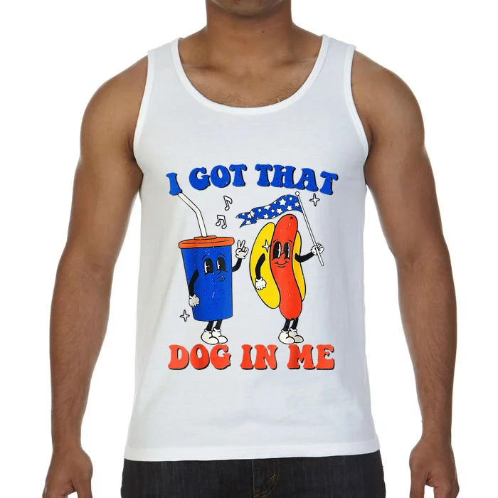 I Got That Dog In Me Funny Hot Dogs Combo 4th Of July Retro Comfort Colors® Tank Top