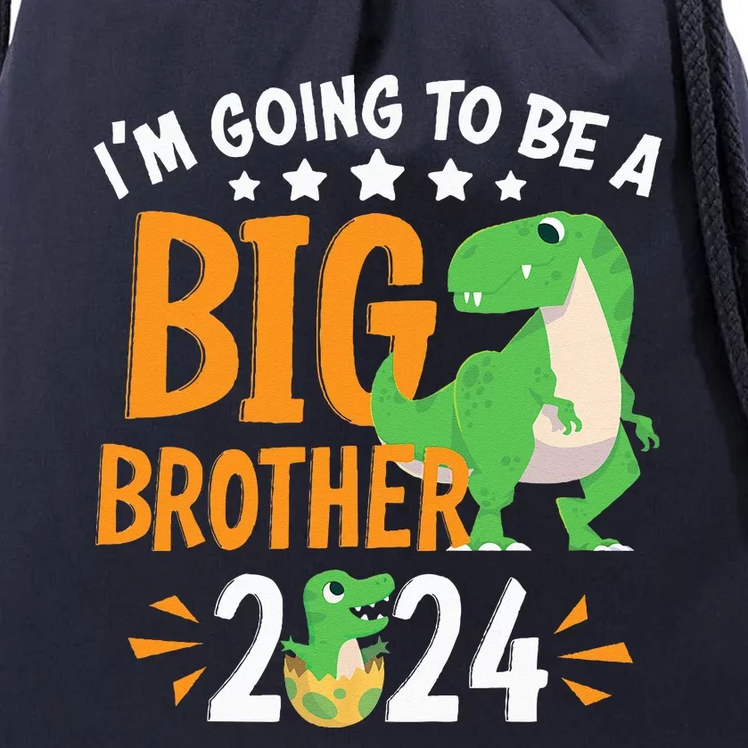 Im Going To Be A Big Brother 2024 Pregnancy Announcement Drawstring Bag