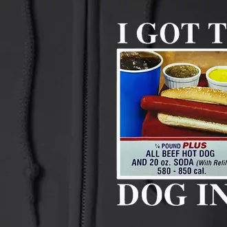 I Got That Dog In Me Funny Hot Dogs Combo Full Zip Hoodie