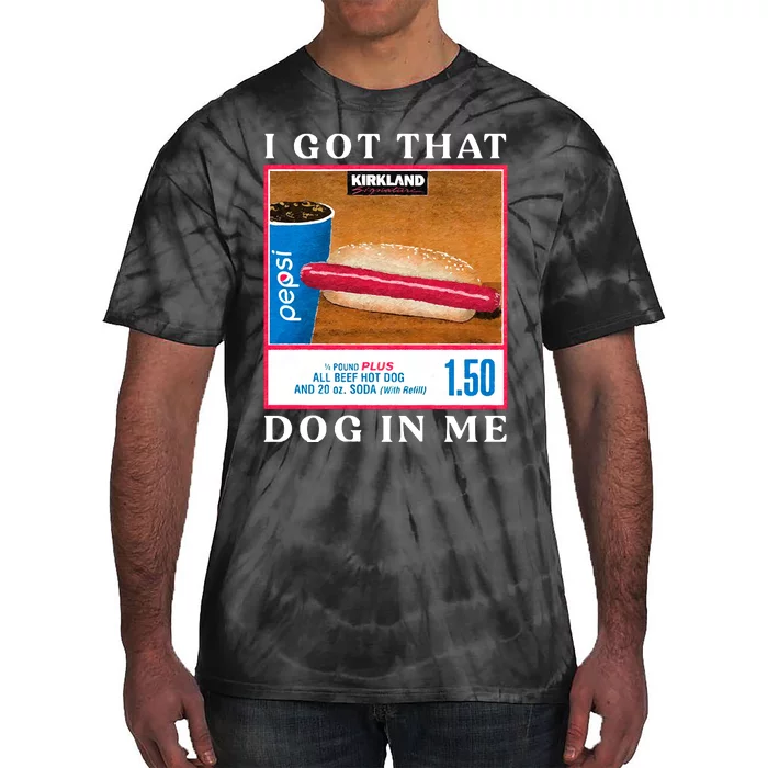 I Got That Hot Dog In Me Hot Dog Tie-Dye T-Shirt