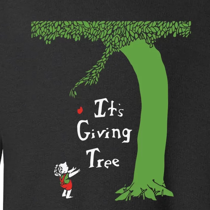 It’S Giving Tree Toddler Sweatshirt