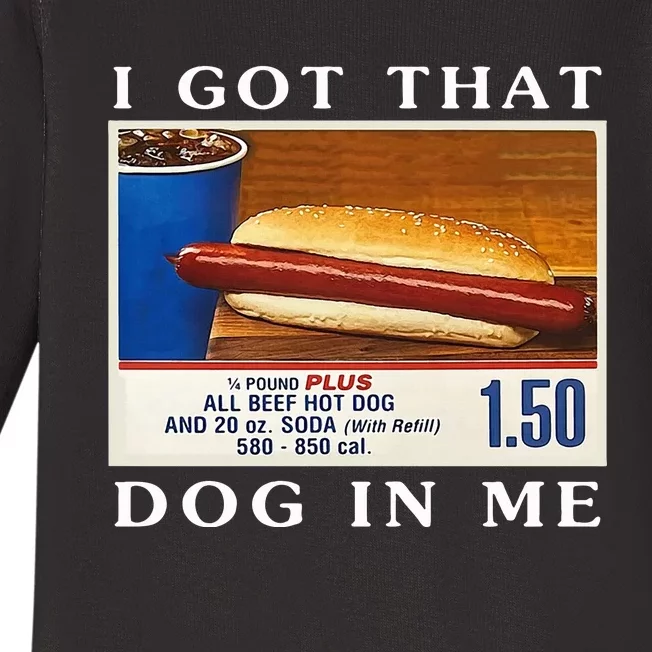 I Got That Dog In Me Hot Dogs Combo Baby Long Sleeve Bodysuit