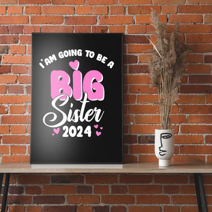 IM Going To Be A Big Sister 2024 Pregnancy Announcement Poster