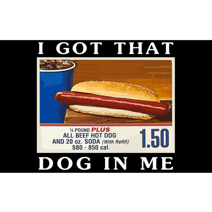 I Got That Dog In Me Funny Hot Dogs Combo Parody Humor Bumper Sticker