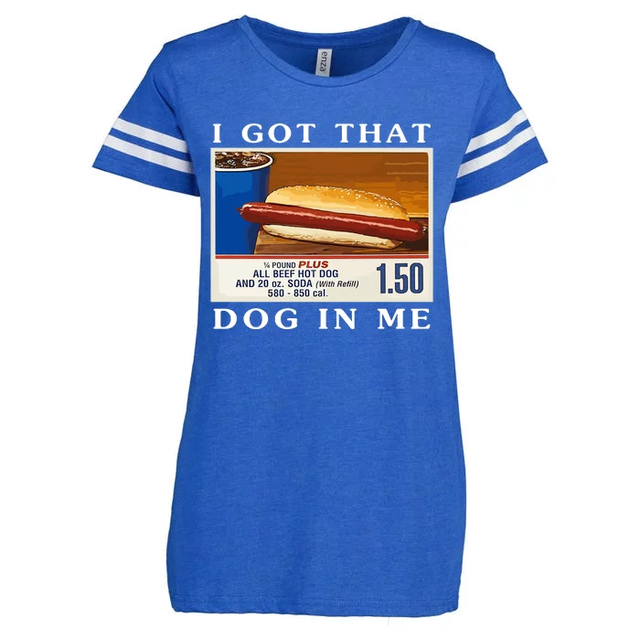 I Got That Dog In Me Funny Hot Dogs Combo Parody Humor Enza Ladies Jersey Football T-Shirt