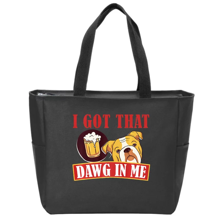 I Got That Dawg In Me Root Beer Dawg Zip Tote Bag