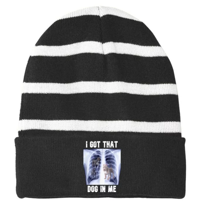 I Got That Dog In Me Xray Striped Beanie with Solid Band