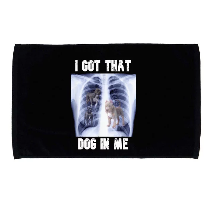 I Got That Dog In Me Xray Microfiber Hand Towel