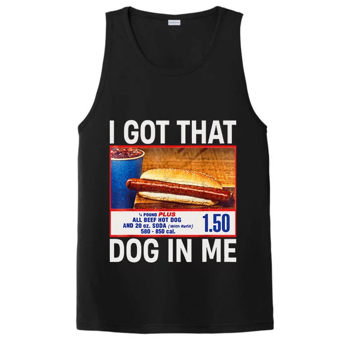 I Got That Dog In Me Funny Hotdogs Combo Performance Tank