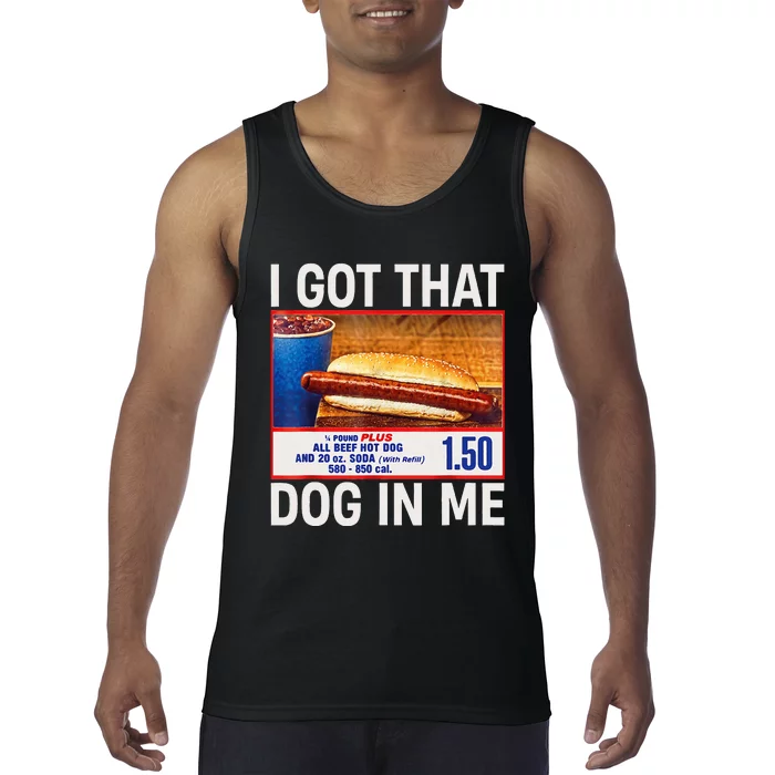 I Got That Dog In Me Funny Hotdogs Combo Tank Top