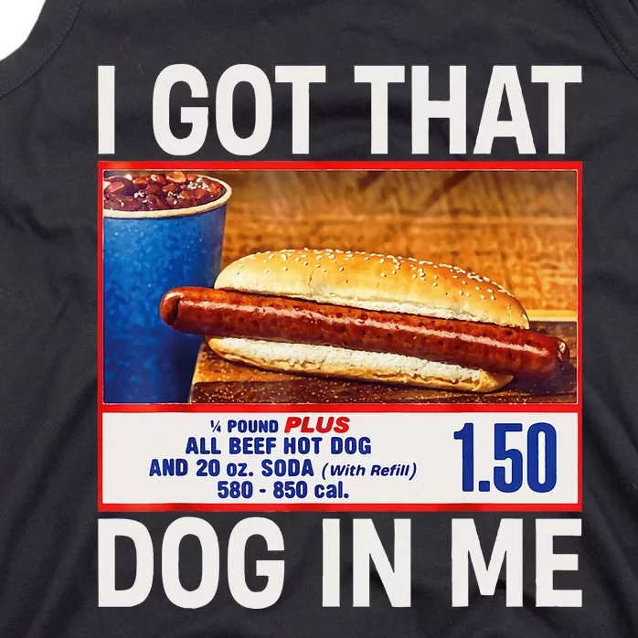 I Got That Dog In Me Funny Hotdogs Combo Tank Top