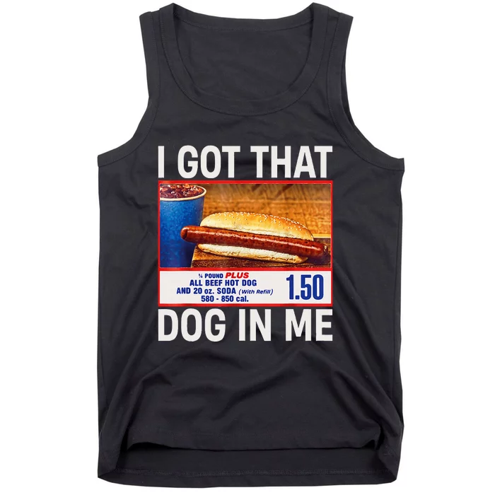 I Got That Dog In Me Funny Hotdogs Combo Tank Top