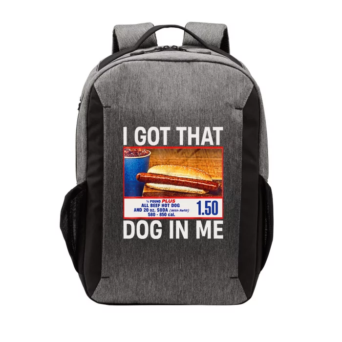 I Got That Dog In Me Funny Hotdogs Combo Vector Backpack