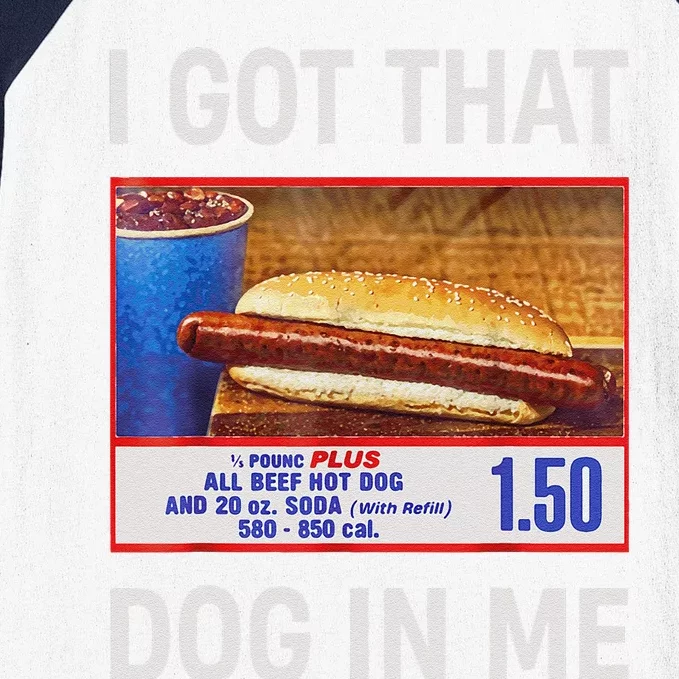 I Got That Dog In Me Funny Hotdogs Combo 4th Of July Dad Mom Gift Baseball Sleeve Shirt