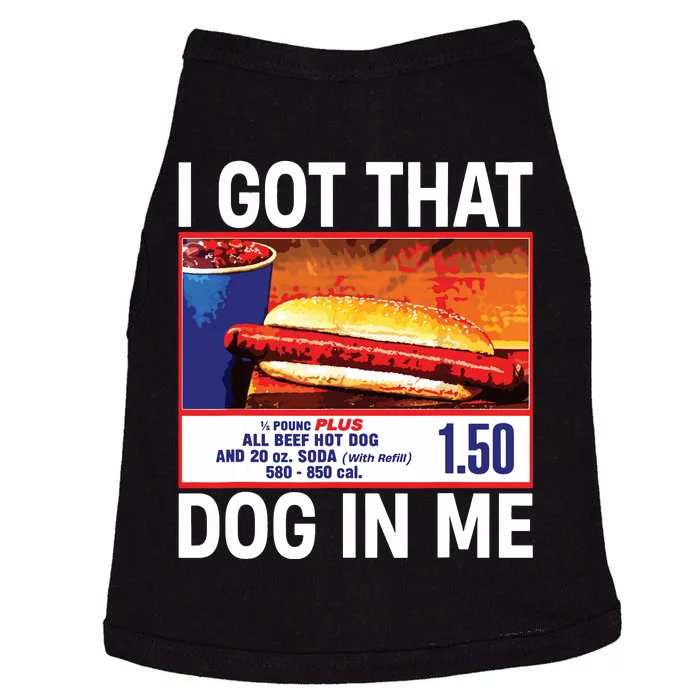 I Got That Dog In Me Funny Hotdogs Doggie Tank