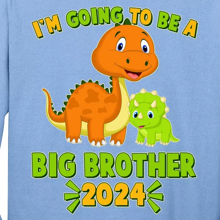 IM Going To Be A Big Brother 2024 Cute Dinosaurs Long Sleeve Shirt